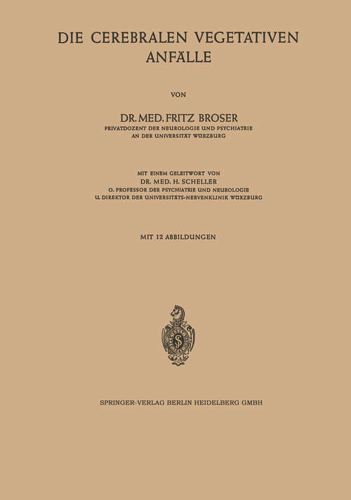 Book cover of Die Cerebralen Vegetativen Anfälle (1958)