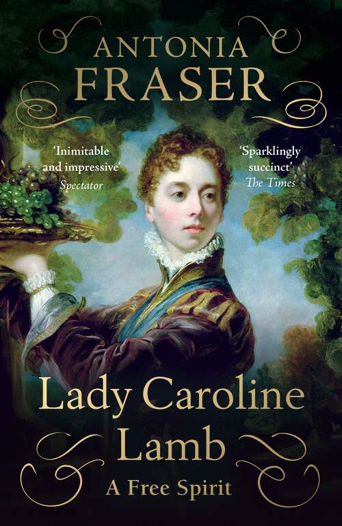 Book cover of Lady Caroline Lamb: A Free Spirit