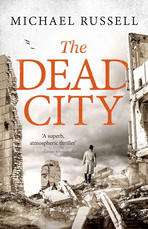 Book cover of The Dead City (Stefan Gillespie #9)