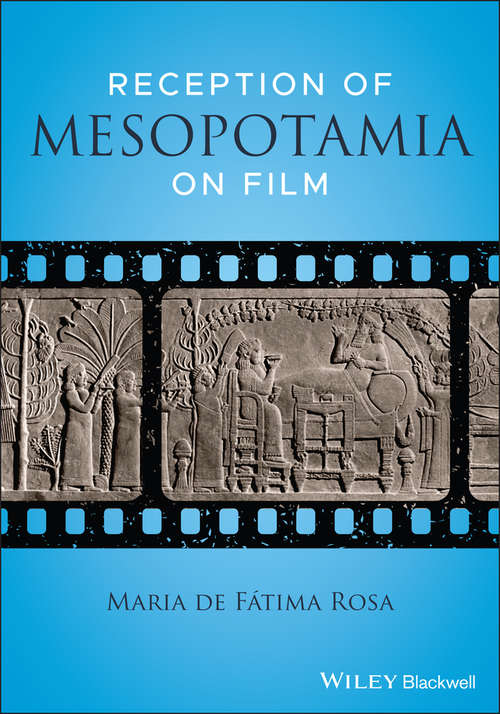 Book cover of Reception of Mesopotamia on Film