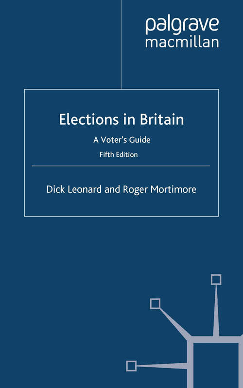 Book cover of Elections in Britain: A Voter’s Guide (4th ed. 2005)