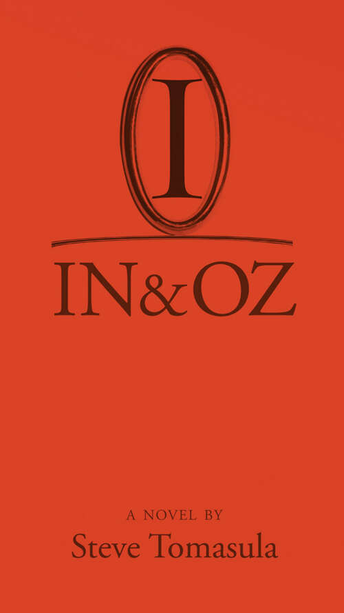 Book cover of IN & OZ: A Novel