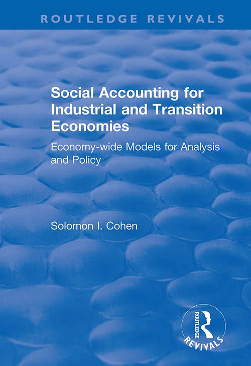 Book cover of Social Accounting for Industrial and Transition Economies (Routledge Revivals)