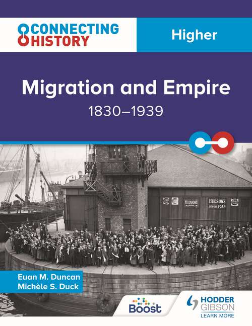 Book cover of Connecting History: Higher Migration and Empire, 1830–1939