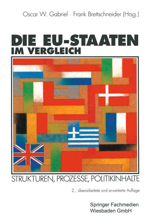 Book cover of Die EU-Staaten im Vergleich: Strukturen, Prozesse, Politikinhalte (2., überarb. und erw. Aufl. 1992)