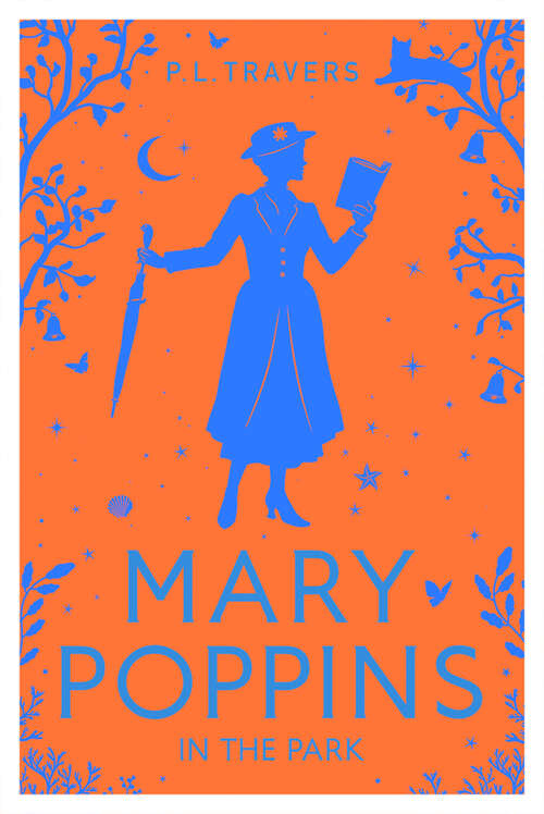 Book cover of Mary Poppins in the Park: Mary Poppins, Mary Poppins Comes Back, Mary Poppins Opens The Door, Mary Poppins In The Park (ePub edition) (Mary Poppins Ser.: No. 4)