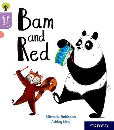 Book cover of Oxford Reading Tree Story Sparks: Bam and Red (PDF)