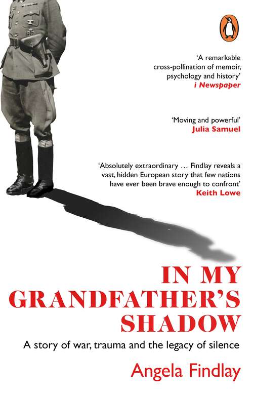 Book cover of In My Grandfather’s Shadow: A story of war, trauma and the legacy of silence