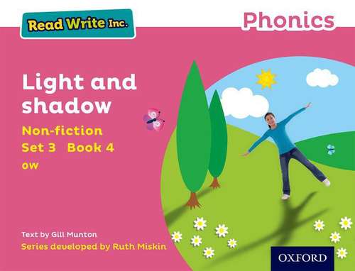 Book cover of Read Write Inc. Phonics: Pink Set 3 Non-fiction 4 Light and Shadow