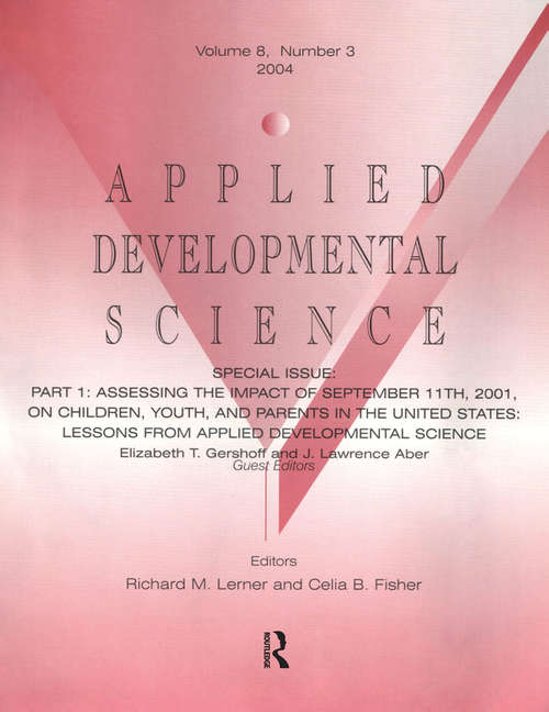 Book cover of Part I: Lessons From Applied Developmental Science: A Special Issue of Applied Developmental Science