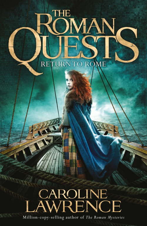 Book cover of Return to Rome: Book 4 (The Roman Quests #4)