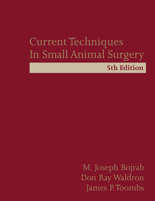 Book cover of Current Techniques in Small Animal Surgery (5)