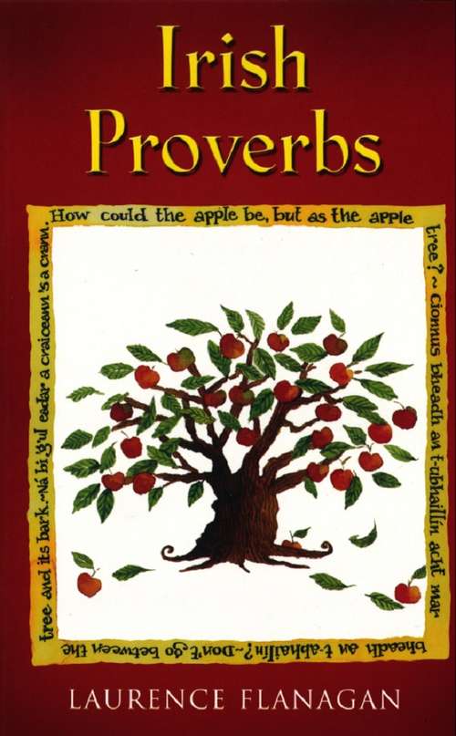 Book cover of Irish Proverbs: A Collection of Irish Proverbs, Old and New (2)