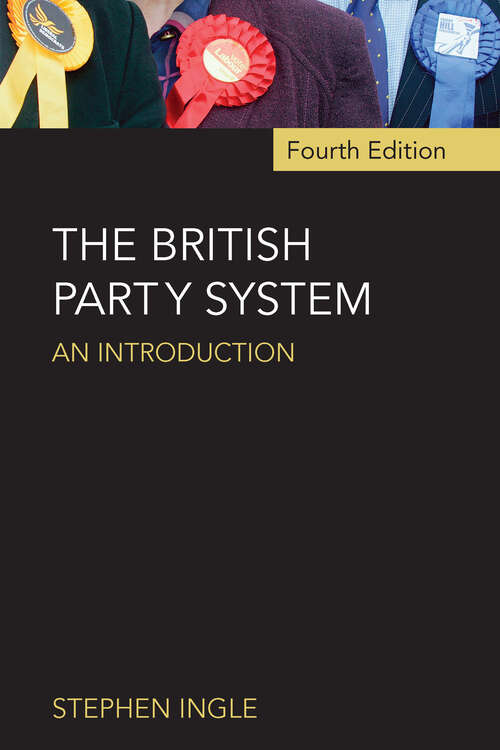 Book cover of The British Party System: An introduction (4)