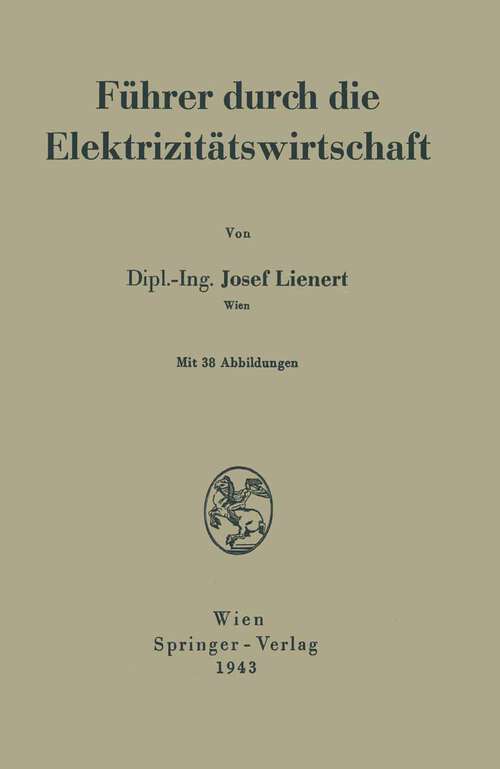 Book cover of Führer durch die Elektrizitätswirtschaft (1943)