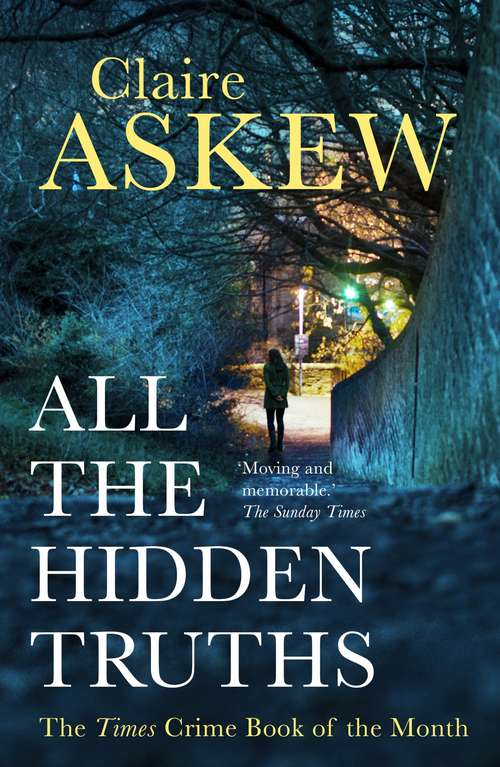 Book cover of All the Hidden Truths: one shocking crime: three women need answers (DI Birch)