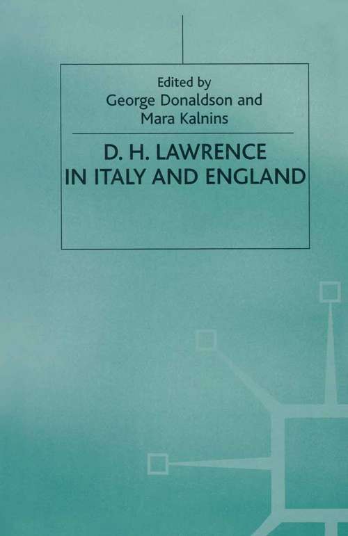 Book cover of D. H. Lawrence in Italy and England (1st ed. 1999)