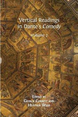 Book cover of Vertical Readings
in Dante’s Comedy: Volume 2 (PDF)