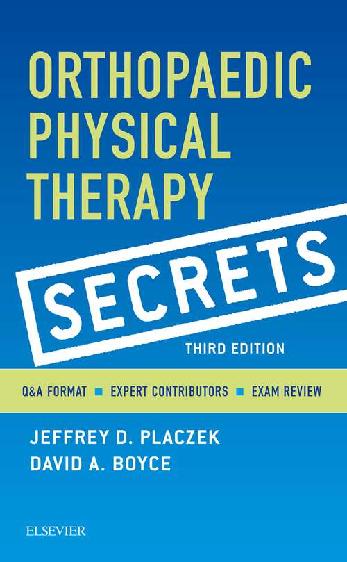 Book cover of Orthopaedic Physical Therapy Secrets - E-Book (3) (Secrets)