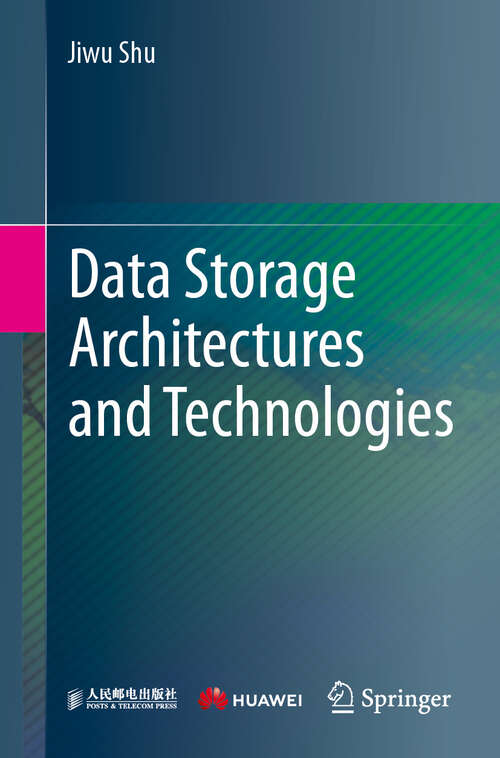 Book cover of Data Storage Architectures and Technologies (2024)