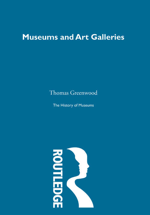 Book cover of The History of Museums Vol 6