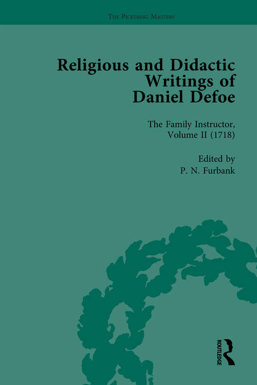 Book cover of Religious and Didactic Writings of Daniel Defoe, Part I Vol 2