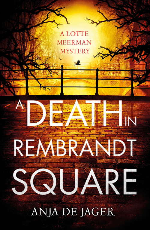 Book cover of A Death in Rembrandt Square (Lotte Meerman)