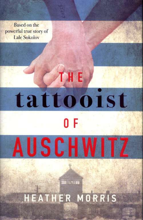 Book cover of The Tattooist of Auschwitz (PDF) (The Tattooist of Auschwitz Trilogy #1)