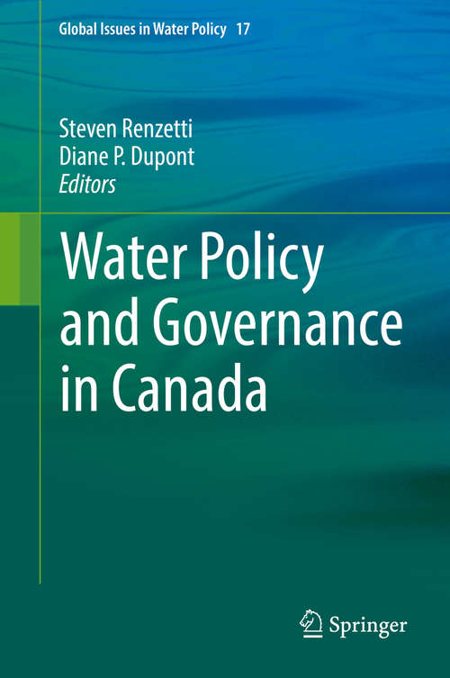 Book cover of Water Policy and Governance in Canada (Global Issues in Water Policy #17)