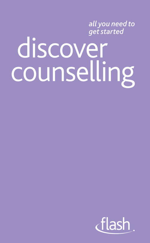 Book cover of Discover Counselling: Discover Counselling (Flash)
