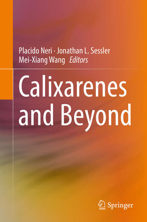 Book cover of Calixarenes and Beyond (1st ed. 2016)