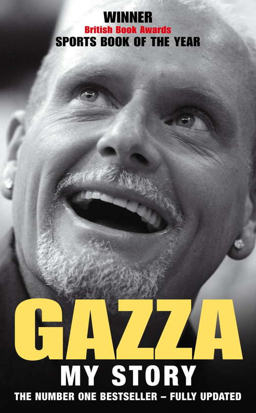 Book cover of Gazza: My Story