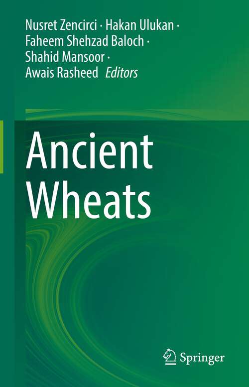 Book cover of Ancient Wheats (1st ed. 2022)