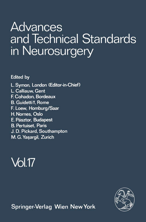 Book cover of Advances and Technical Standards in Neurosurgery (1990) (Advances and Technical Standards in Neurosurgery #17)