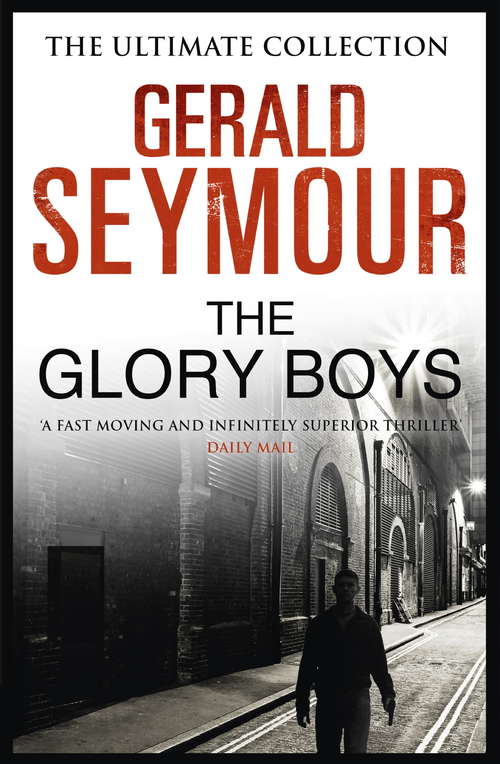 Book cover of The Glory Boys (Collins English Library Ser.)