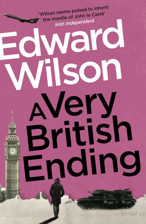 Book cover of A Very British Ending (William Catesby #5)