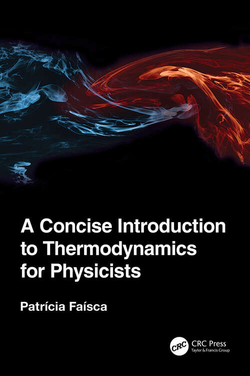 Book cover of A Concise Introduction to Thermodynamics for Physicists