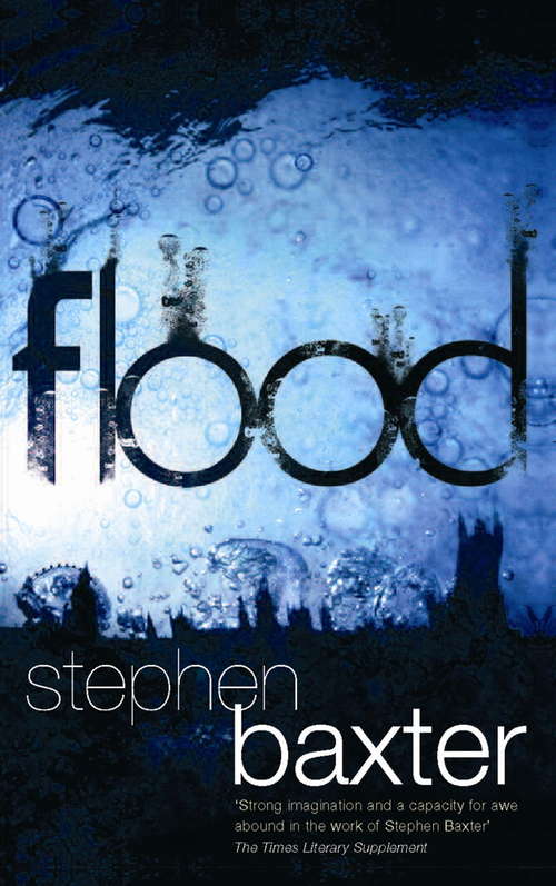 Book cover of Flood (A\novel Of The Flood Ser. #1)