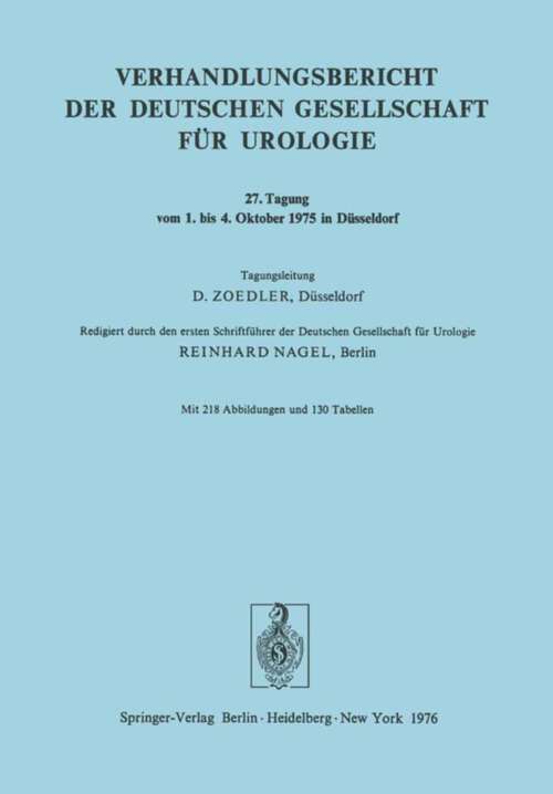Book cover of 27. Tagung vom 1. bis 4. Oktober 1975 in Düsseldorf (1976) (Verhandlungsbericht der Deutschen Gesellschaft für Urologie #27)