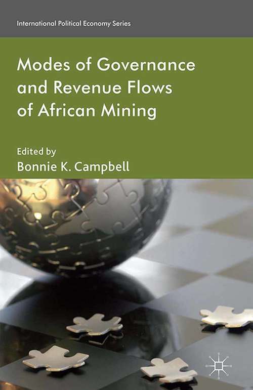 Book cover of Modes of Governance and Revenue Flows in African Mining (2013) (International Political Economy Series)