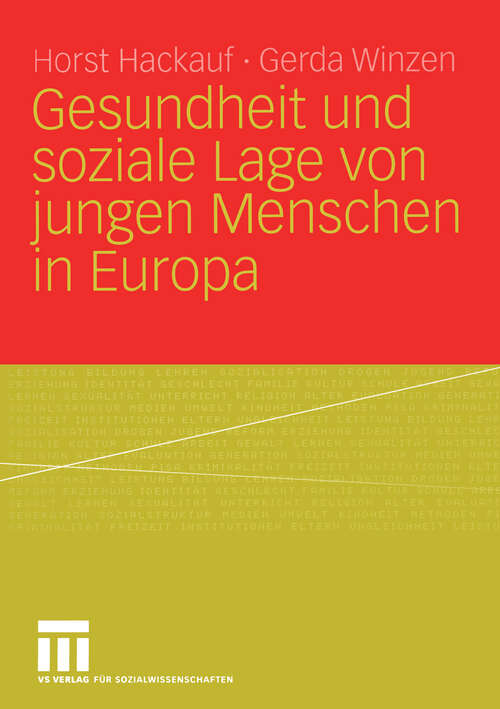 Book cover of Gesundheit und soziale Lage von jungen Menschen in Europa (2004)