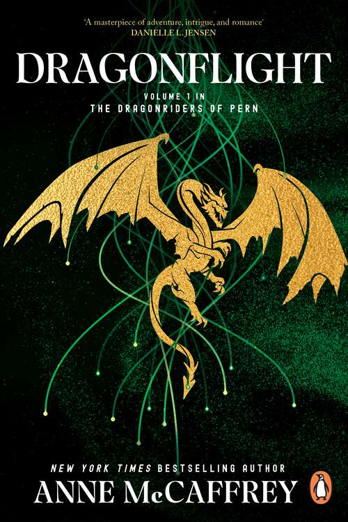 Book cover of Dragonflight: an awe-inspiring epic fantasy from one of the most influential fantasy and SF novelists of her generation (The Dragon Books #1)