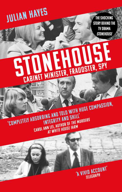 Book cover of Stonehouse: Cabinet Minister, Fraudster, Spy