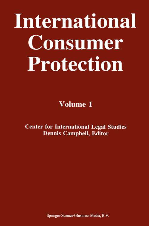 Book cover of International Consumer Protection: Volume 1 (1995)