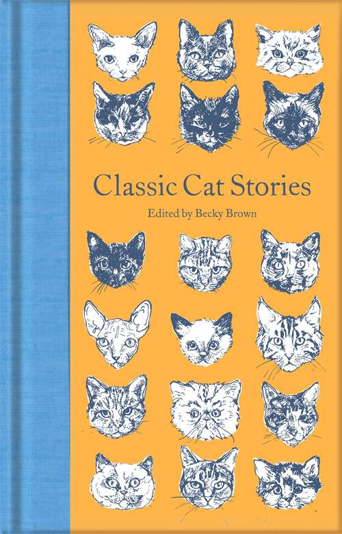 Book cover of Classic Cat Stories (Macmillan Collector's Library)