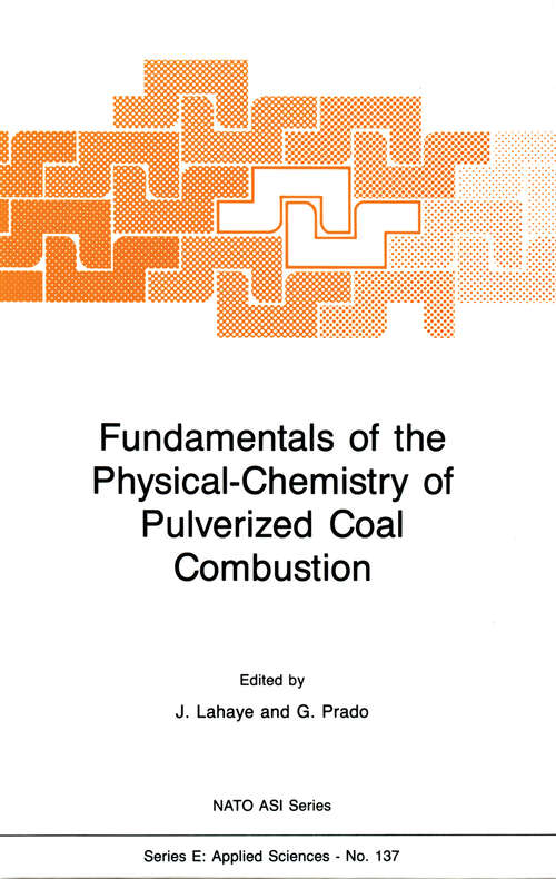 Book cover of Fundamentals of the Physical-Chemistry of Pulverized Coal Combustion (1987) (NATO Science Series E: #137)