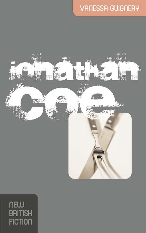 Book cover of Jonathan Coe (1st ed. 2015) (New British Fiction)