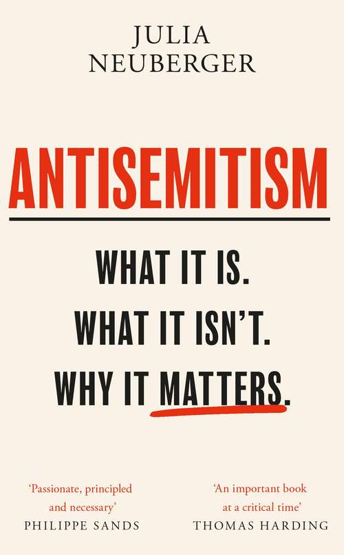 Book cover of Antisemitism: What It Is. What It Isn't. Why It Matters