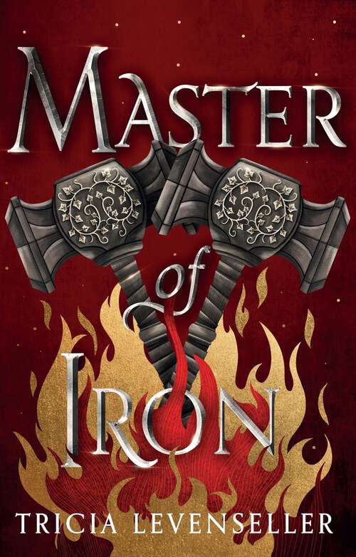 Book cover of Master of Iron (Bladesmith #2)