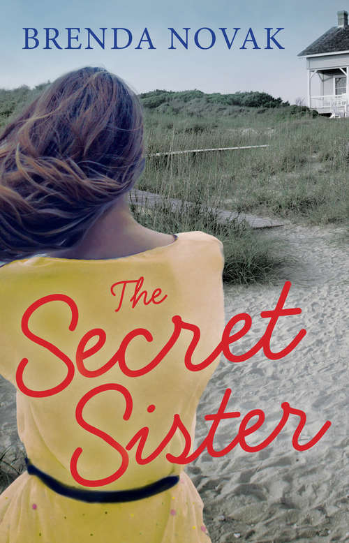 Book cover of The Secret Sister: Flawless All The Pretty Girls Saint's Gate The Secret Sister (ePub First edition) (Mira Ser. #1)